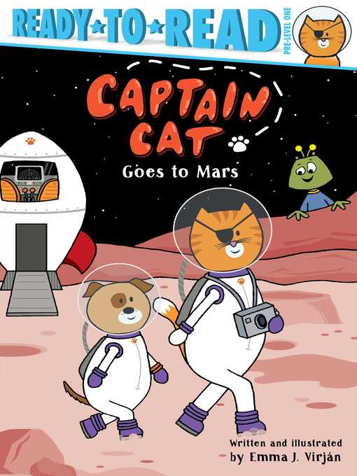 Title details for Captain Cat Goes to Mars by Emma J. Virjan - Wait list